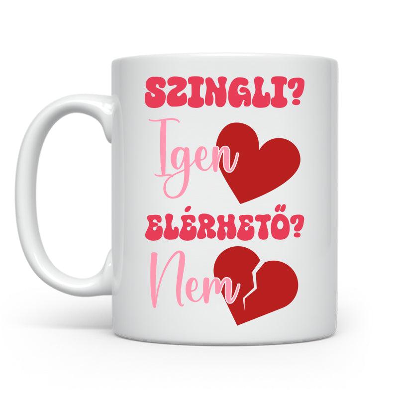 Szingli? Igen - 2024 | Valentin-nap - Tecuccod