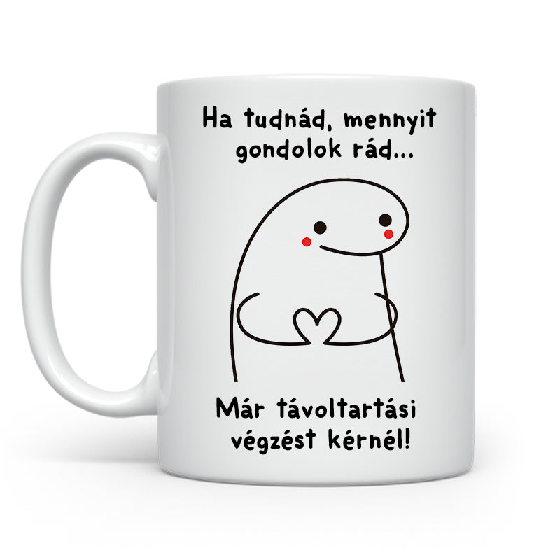 Ha tudnád mennyit - Stickman bögre