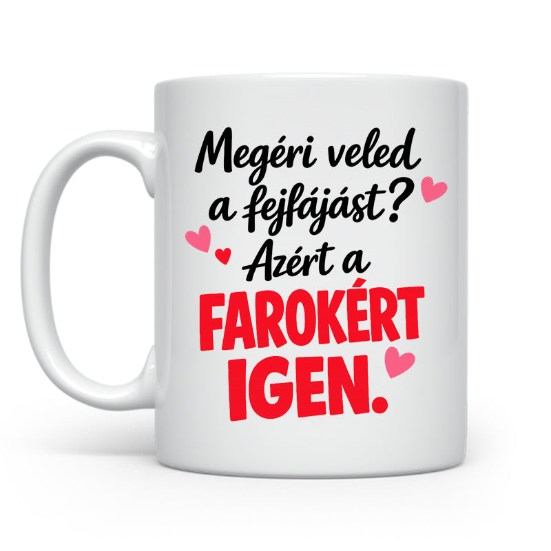 Megéri veled a fejfájást
