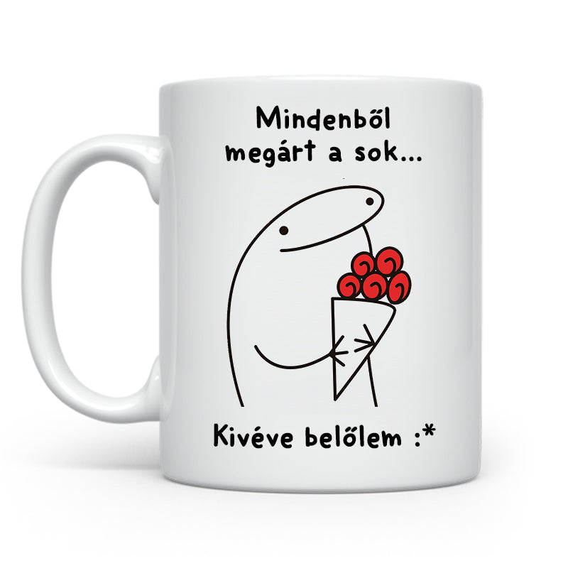 Mindenből megárt a sok - Stickman bögre