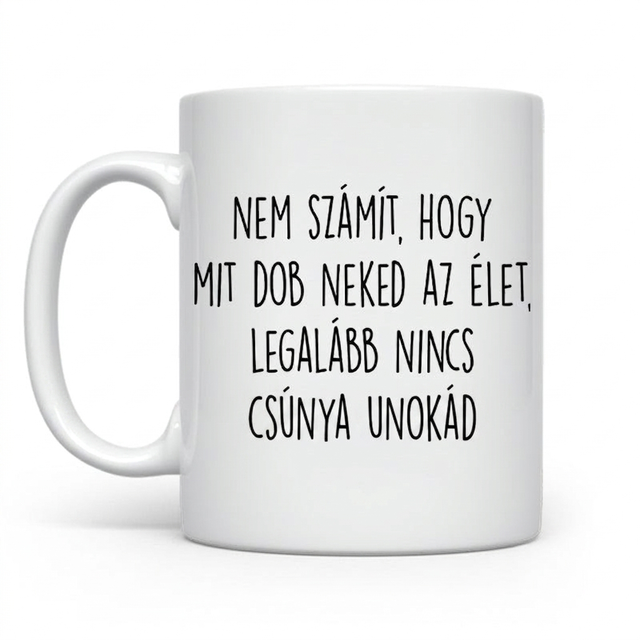 Unoka Nem számít mit dob az élet