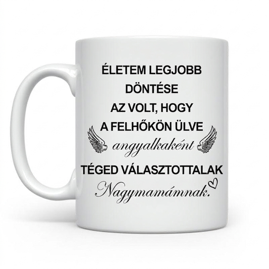Mama Legjobb döntése volt hogy