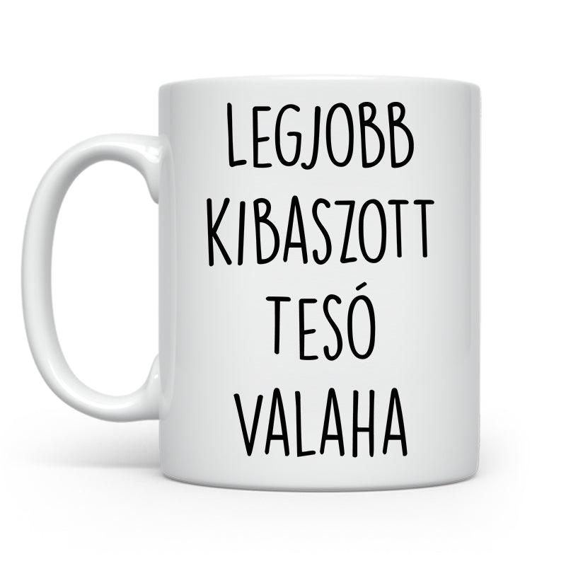 Legjobb kibaszott tesó - Tesómnak | Karácsonyra - Tecuccod