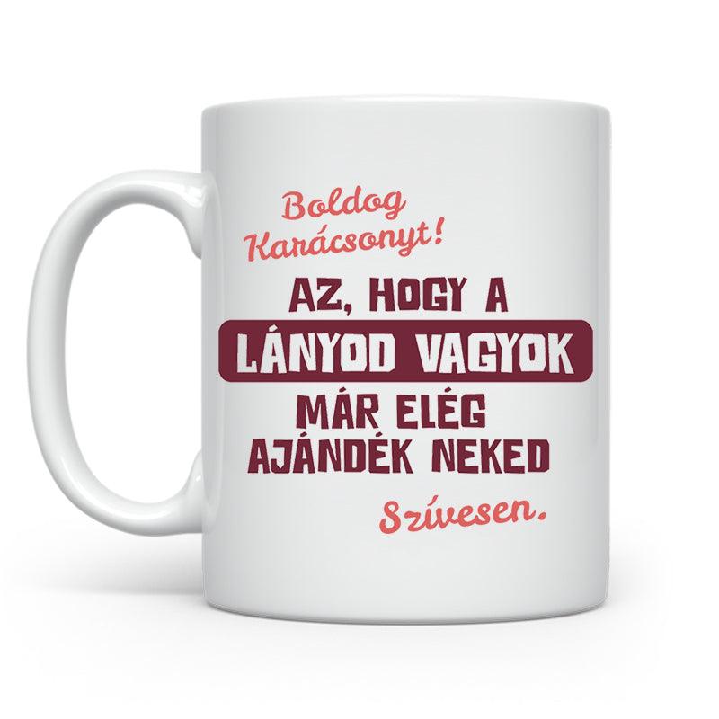 Az hogy a lányod vagyok - Apa | Karácsonyra - Tecuccod