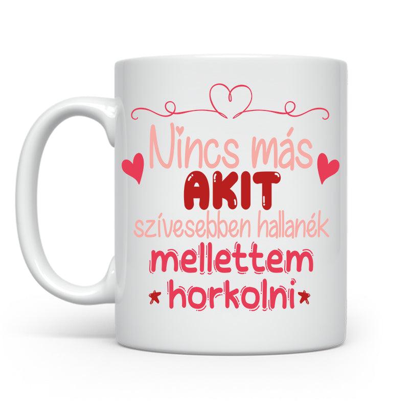 Nincs más akit - 2024 | Valentin-nap - Tecuccod