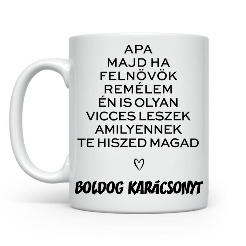 Apa, majd ha felnövök - Apa | Karácsonyra - Tecuccod