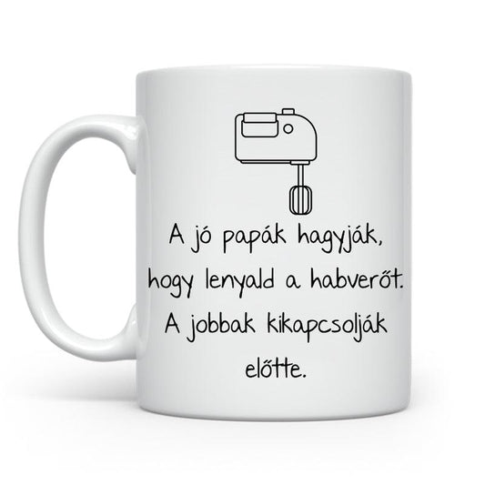 A jó papák hagyják hogy lenyald - Papa | Karácsonyra - Tecuccod