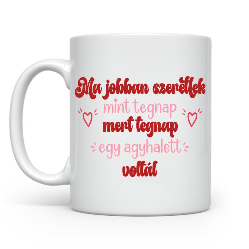 Ma jobban szeretlek - 2024 | Valentin-nap - Tecuccod