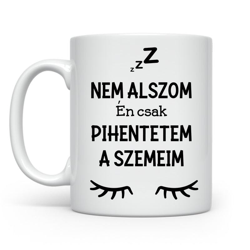 Én csak pihentetem a szemeim - Egyéb - Tecuccod