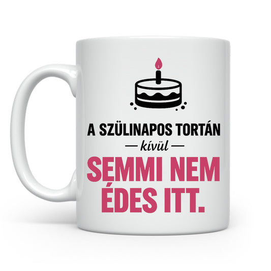 A szülinapos tortán kívűl
