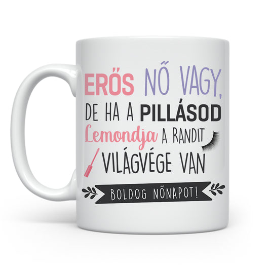 De ha a pillásod lemondja - Nőnap 2025