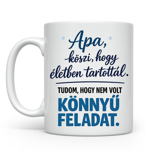 Eletben tartottal apa
