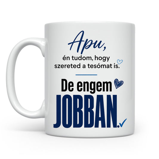 Engem jobban szeretsz