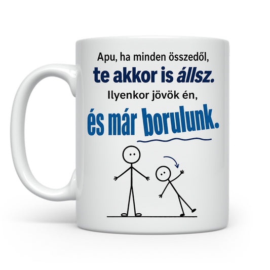 Ha minden összedől