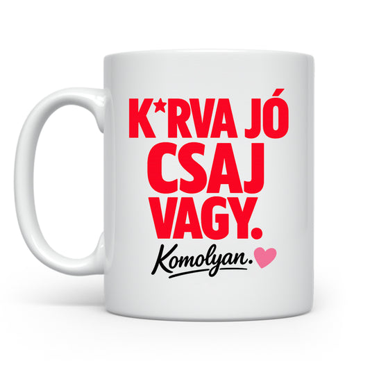 Jó csaj vagy komolyan