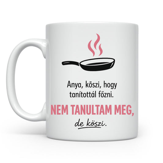 Köszi hogy tanítottál főzni