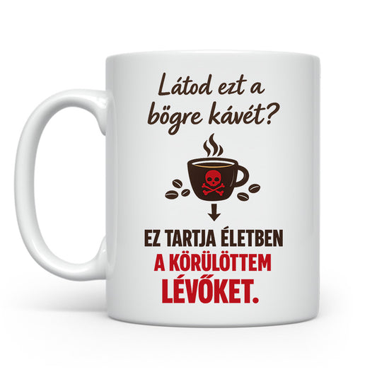 Látod ezt a kávét