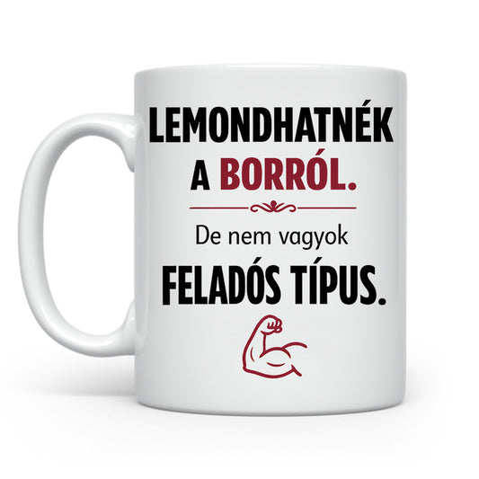 Lemondhatnék a borról