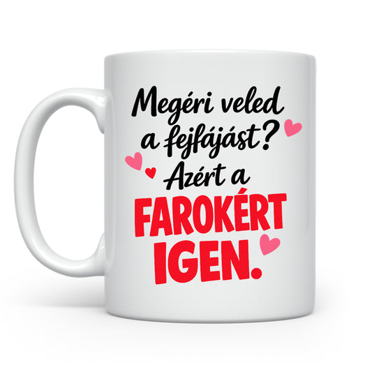 Megéri veled a fejfájást