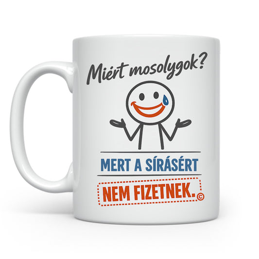 Miért mosolygok