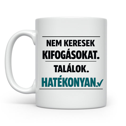 Nem keresek kifogásokat