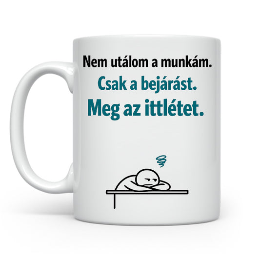 Nem utálom a munkám