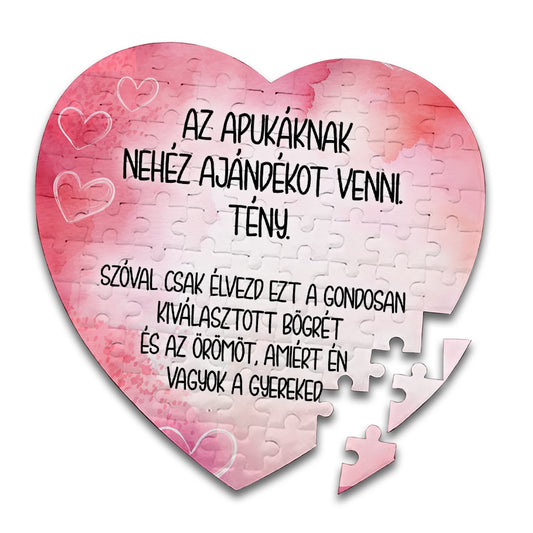 PUZZLE, Az apukáknak nehéz ajándékot