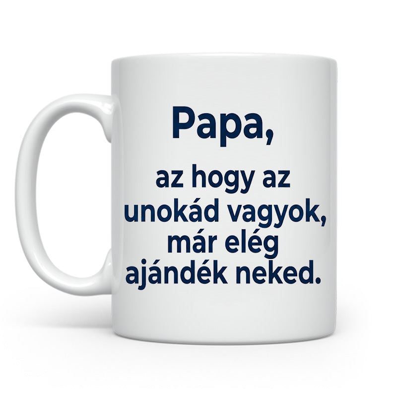 Papa unokad vagyok
