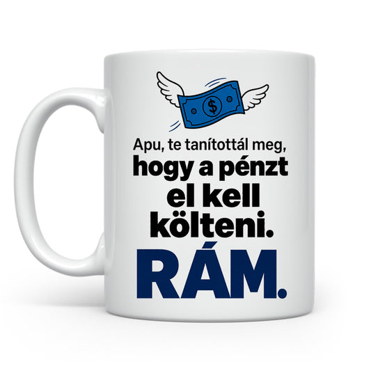 Pénzt rám költeni