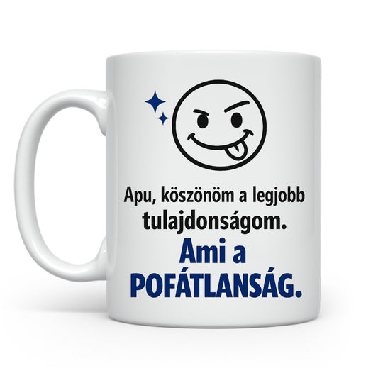 Pofátlanság örökség