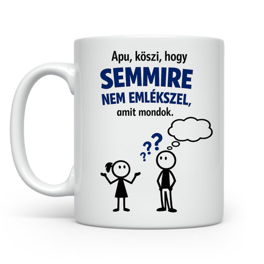 Semmire nem emlékszel