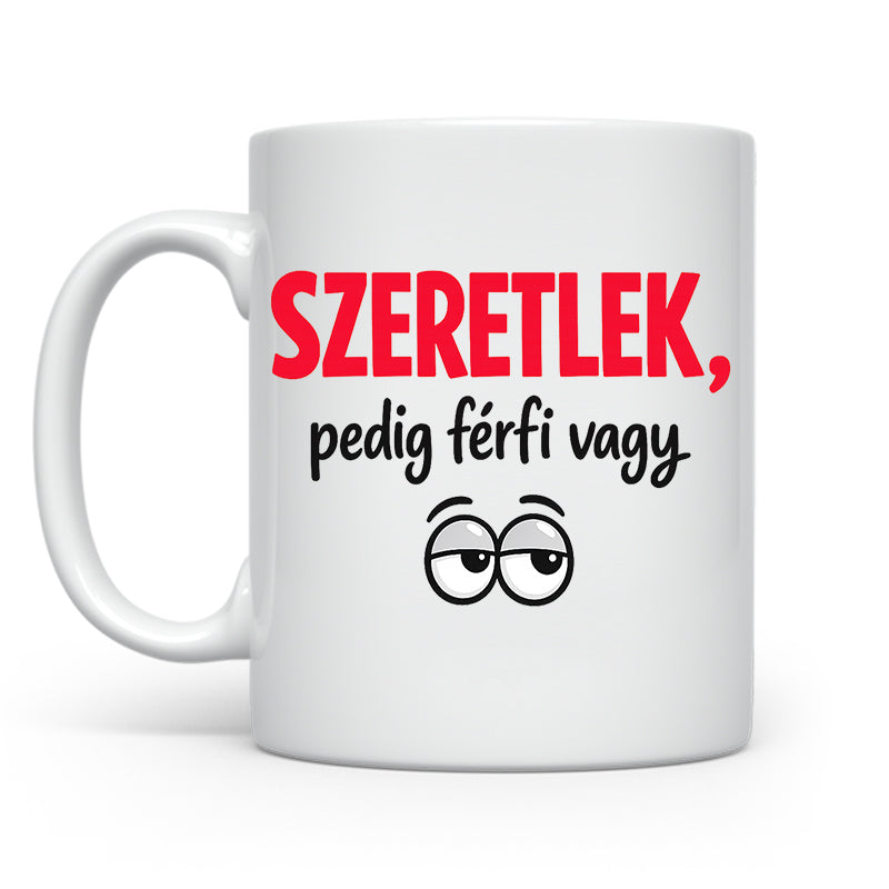Szeretlek, pedig férfi vagy