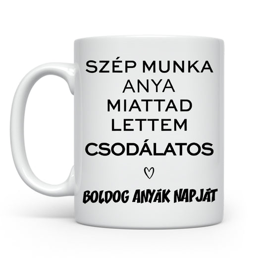 Szép munka anya Anyák napja