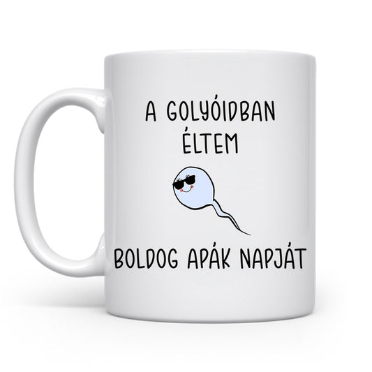 A golyóidban éltem - Apák napjára